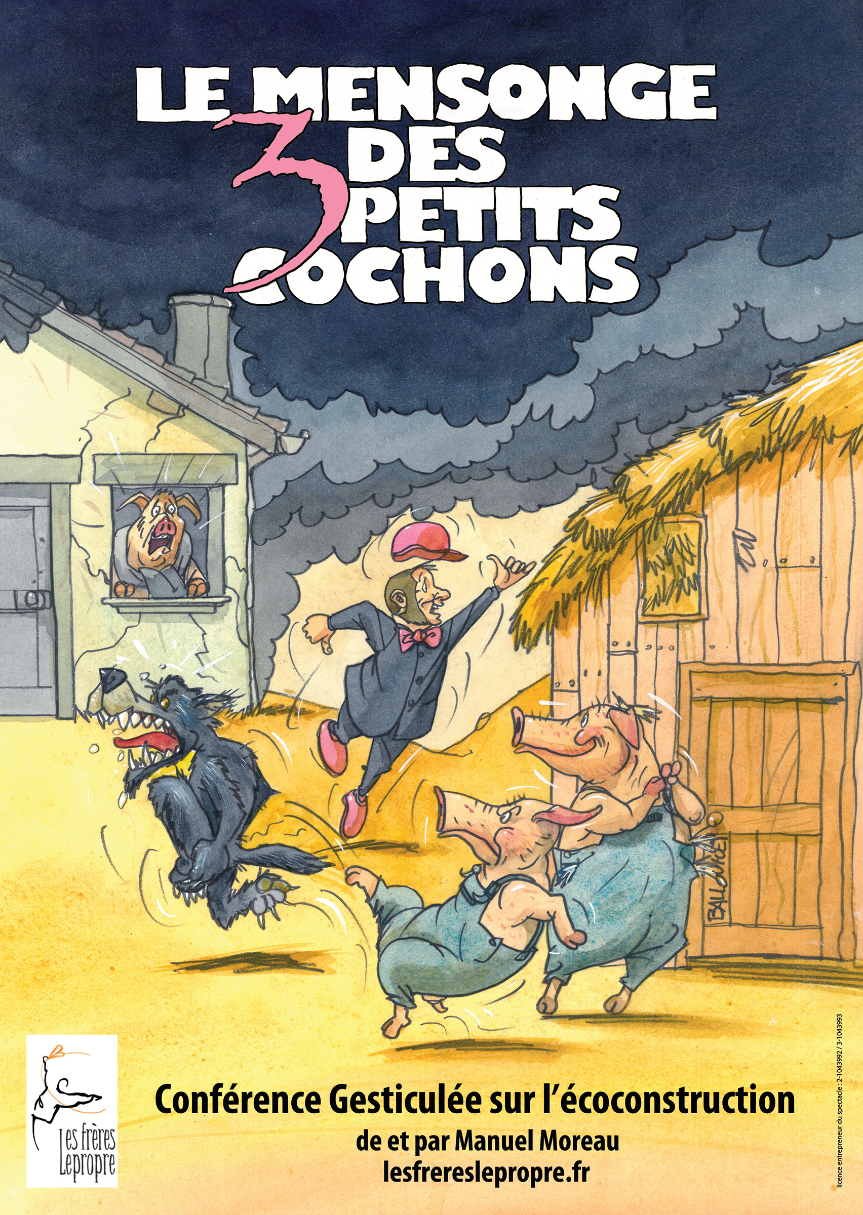 Le Mensonge Des 3 Petits Cochons